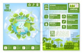 Earth Day brochure template. Eco city streetscape and globe with green trees, eco friendly living principles text layouts with green energy, recycle, eco transport, biofuel and save planet symbols