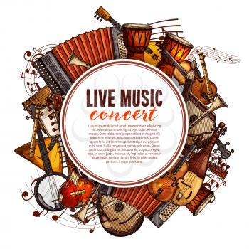 Live music concert poster of musical instruments. Vector design of folk accordion, ethnic jembe drums, jazz saxophone and fiddle violin, banjo guitar and balalaika or biwa harp and music notes stave