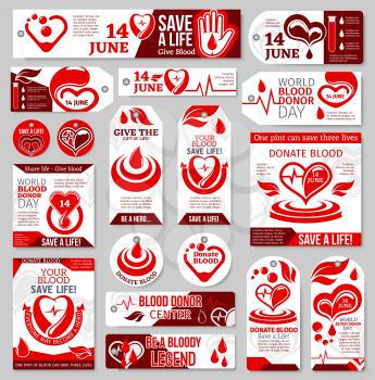 Blood Donor Day tag and label set. Medical banner of blood donation with red drop, heart, pulse and helping hand symbol for blood transfusion medical center promotion design