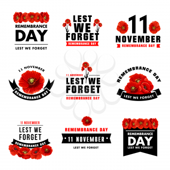 Red poppy flower icon for 11 November Remembrance Day design. Black ribbon banner with poppy flower and Lest We Forget message isolated floral symbol for British soldier and veteran Memory Day card