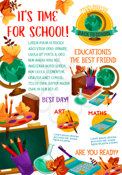 Back to School September education season poster of school science lessons, stationery and books. Vector school bag, art paint brush or math calculator and geography globe, pencil or pen and blackboard