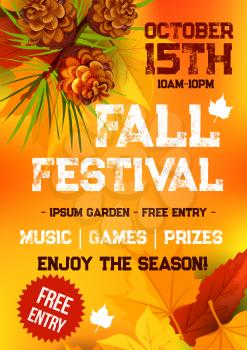 Fall harvest festival and autumn season party banner. Fallen leaves, orange and yellow maple foliage, pine tree branch with pinecone and text layout for poster or invitation flyer template design