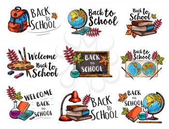Back to School sketch icons for poster or banner design. Vector isolated set of school backpack or rucksack with stationery supplies book, pencil or pen and geography globe or autumn maple leaf