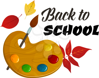 Back to School poster of color paint palette and brush in autumn leaves foliage of maple, rowan or oak and chestnut leaf fall. Vector design for school season or paiting lesson