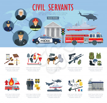 Civil servants poster or infographics. Vector firefighter, judge or policeman and pilot profession, fire extinguishing truck, law court or detective tools and military ammunition and aviation airplane
