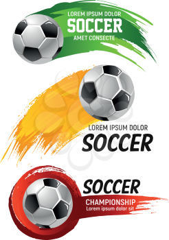 Soccer game championship ball icon or banners for football fan club or college league cup tournament poster design template. Vector soccer ball flying flying to goal with team flag color splash trail