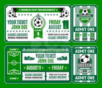 Soccer ticket template of football world cup tournament invitation. Football sport game match card with soccer ball, winner trophy cup and stadium field, champion laurel wreath, crown and star