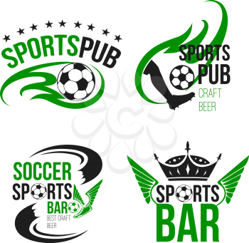 Soccer sports pub icons templates for football fan club beer bar. Vector isolated symbols of beer drink and football ball or soccer cup wings and champion crown or player foot for team league championship