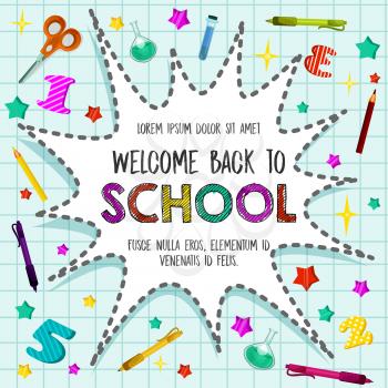 Welcome Back to School poster of star bang and school stationery pattern on checkered copybook page background. Vector school book, pencil or pen and scissors, math numbers and star confetti