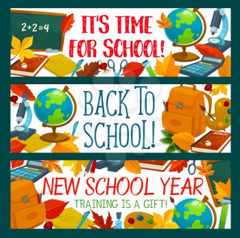 Back to School banners design template of school bag and lesson education stationery. Vector chalkboard, school book or notebook and calculator, literature book or pen and pencil on autumn maple leaf