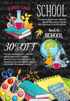Back to School sale sketch poster or web banner design template of school bag or lesson stationery on blackboard. Vector school bag or book and calculator, globe or pencil and autumn maple leaf