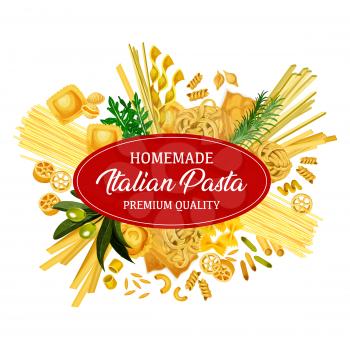 Italian pasta product, vector banner. Macaroni and spaghetti, fusilli and farfalle, ruote and ravioli, cornetti rigati, olive and rosemary greenery. Main cuisine garnish, homemade food