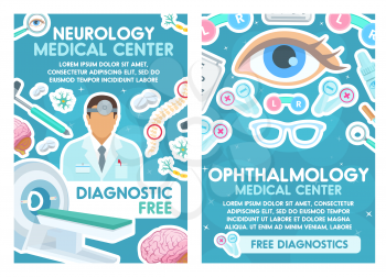 Medical posters for neurology and ophthalmology. Ophthalmologist and neurologist, eye and MRI, eyesight glasses and hammer, brain and lenses. Nerves and pills, spine and diagnostic service vector