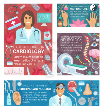 Cardiology, neurology or acupuncture and otorhinolaryngology medicine banners. Vector cardiologist, neurologist or otolaryngology doctors and medical pills or tools for examination and treatment