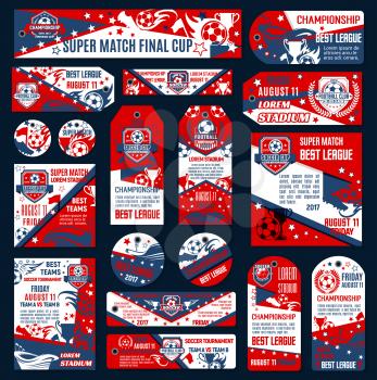 Soccer football championship template. Vector soccer team emblem set. Design templates for football league tournament. Vector sign of soccer ball, victory cup and stars, red, blue and white colors