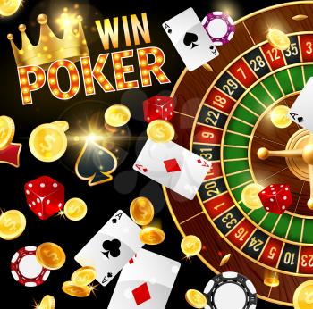 Poker, casino and gambling, roulette wheel and dice. Vector stake chips and play cards, gold royal crown and coins, easy earning. Win of jackpot, game of luck and gamblers club, aces combination