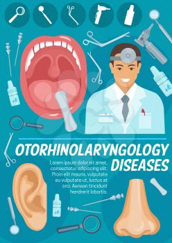 Otorhinolaryngology healthcare medicine or otolaryngology diseases. Vector otolaryngologist doctor with nose, ear and throat or ENT diagnostic and treatment instruments