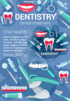 Dentistry poster with dental tools and medications. Oral health concept, stomatology, prosthesis and orthodontic equipment. Dentistry treatment vector brochure design with dental chair and accessories