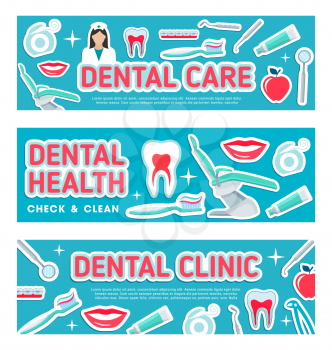 Teeth care concept vector banners. Vector infographic for dental service with toothpaste and medical tools. Healthcare and prevention stomatology illness poster. Dental care horizontal banners