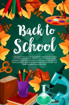 Back to School poster of lesson book, school stationery pen or pencil and ruler on green chalkboard background. Vector geography globe map, eraser or biology microscope and autumn maple leaf