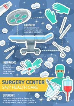 Surgery medical center or clinic service poster. Vector flat design of surgeon operation table, scissors or scalpel and blood transfusion dropper, surgery gloves and pills for healthcare concept