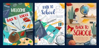 Welcome to school autumnal posters with fall leaves and stationery. Notebooks and pencils, brush and palette, calculator and baseball glove, glasses and alarm clock, basketball and backpack vector