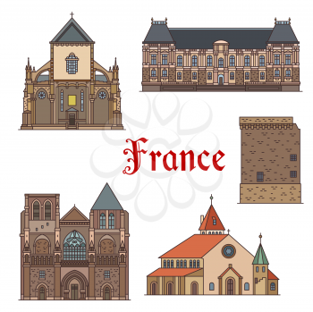 French travel landmarks thin line icons for tourism design. Church St Materne and Chapel St Ulrich, parliament palace of Brittany and St Pierre Church, ancient fortification tower and St Aubin church