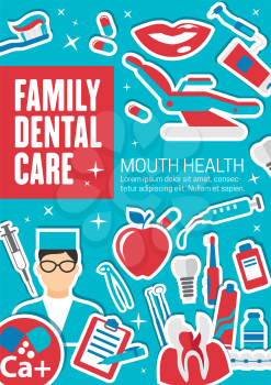 Family dental clinic poster, dentistry medical center. Vector advertisement design of dentist implants and orthodontic braces, apple or smile and pills or toothbrush, white smile teeth