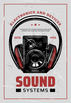 Sound systems retro poster for electronic audio devices and multimedia store or service shop. Vector vintage design of music compact disk or MP3 player and headphones