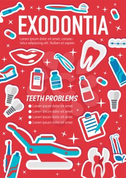 Exodontia or dental surgery poster for dentistry clinic. vector design of dentist treatments and items, dental chair or orthodontic medical tools, tooth implant or toothpaste and toothbrush