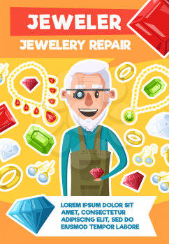 Jeweler or jewelry repair profession poster of old man expert and bijou gemstones. Vector cartoon design of gems, golden rings and necklaces, diamond earrings with ruby, sapphire and emerald crystals