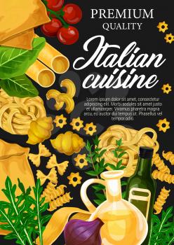 Italian cuisine pasta. Spaghetti, fusilli and farfalle, olive oil, tomato and herbs, cannelloni, fettuccine, lasagna and conchiglie. Vector illustration