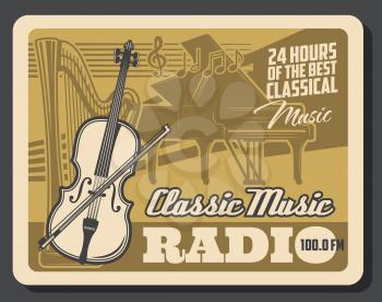 Classic music radio retro vector poster with musical instruments and music notes. Piano, harp and violin, FM broadcasting station or internet streaming radio channel, entertainment theme design