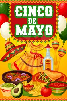 Mexican holiday Cinco de Mayo festive food and drink vector design of fiesta party invitation. Tequila margarita, chilli tacos, nachos and burritos with sombrero, maracas, mariachi dress and balloons