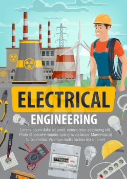 Electrician or engineer and energetics industry. Vector electrical engineering and equipment tools, nuclear power plant or factory. Pliers and light bulbs, cable and voltmeter, socket and helmet