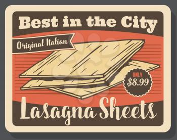 Lasagna pasta vintage poster. Vector Italian restaurant or cafe traditional lasagna pasta original recipe dish menu with dollar price