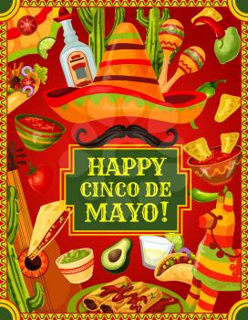Happy Cinco de Mayo Mexican holiday celebration symbols, food and drinks. Vector Cinco de Mayo party fiesta guitar, maracas and sombrero with mustaches, pinata and tequila in Mexican flag frame