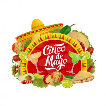 Cinco de Mayo holiday sombrero, maracas, food and drink vector design. Mexican fiesta party tequila margarita, chili and lime, tacos, nachos and avocado. Puebla Battle anniversary greeting card design
