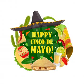 Happy Cinco de Mayo Mexican traditional holiday celebration greeting. Vector Cinco de Mayo party fiesta maracas, tequila with lime and quesadilla, cactus and sombrero with poncho and jalapeno pepper