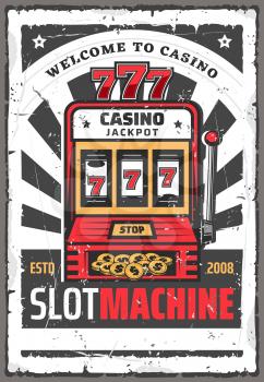 Casino spin slot machine retro vector poster of one armed bandit with jackpot lucky win 777 combination on display, money and gold coins. Gambling industry, online casino or fortune design