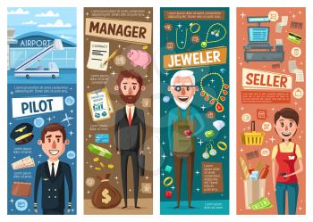 Pilot, seller, manager and jeweller occupation vector banners with professional workers. Professions of financial advisor, cashier, goldsmith and airman. Finance, retail, craft and transport industry
