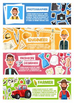Farmer and fashion designer, photographer and engineer professions banners. Vector cartoon professional workers and work tools building winch, photo camera and sewing machine and farming agriculture