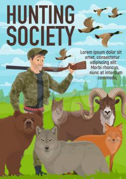 Hunter club or hunting society poster. Vector open season hunt for wild animals and duck birds, bear, wolf or fox and lynx, hunter ammo rife gun and bullet cartridge bandolier