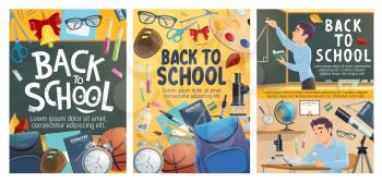 Back to School posters of study stationery and student at classroom. Vector education season design of school bag with alarm clock, geometry or algebra and chemistry or astronomy lesson book