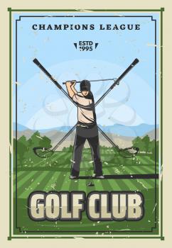 Golf sport, player on course. Vector champion league tournament poster. Golfer in uniform doing swing with ball, club and tee on green field. Crossed golf clubs on background