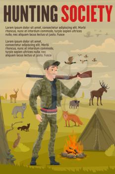 Hunter with hunting sport equipment, gun or shotgun weapon near camp tent and campfire. Cartoon huntsman, duck and deer, wolf, bear and fox, hare and elk animals. Hunting club poster, vector