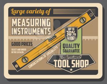 Level tool of construction builder, carpenter, mason and bricklayer workers. Spirit or bubble ruler, vector measuring instrument of tool shop and hardware store retro poster design