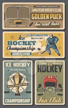 Ice hockey sport team players vector design with sticks, pucks and winner trophy cup, rink, skates and goalie mask, goal gate, forward uniform and helmet. Championship match, sport club retro posters