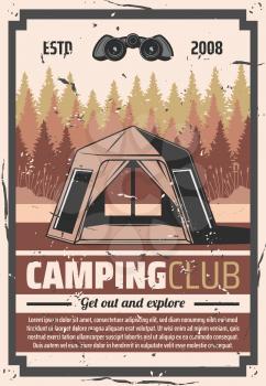 Camping outdoor adventure, wild nature tourist club vintage retro poster. Vector hiking and travel tours hobby, scout camping tent with binoculars and campfire, extreme wanderlust exploration sport