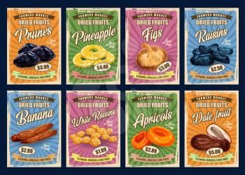Exotic fruits, retro price cards. Vector prunes and pineapple slices, figs and raisins, dried bananas and white raisins. Apricots and date fruits vitamins, minerals and fiber, sweet desserts